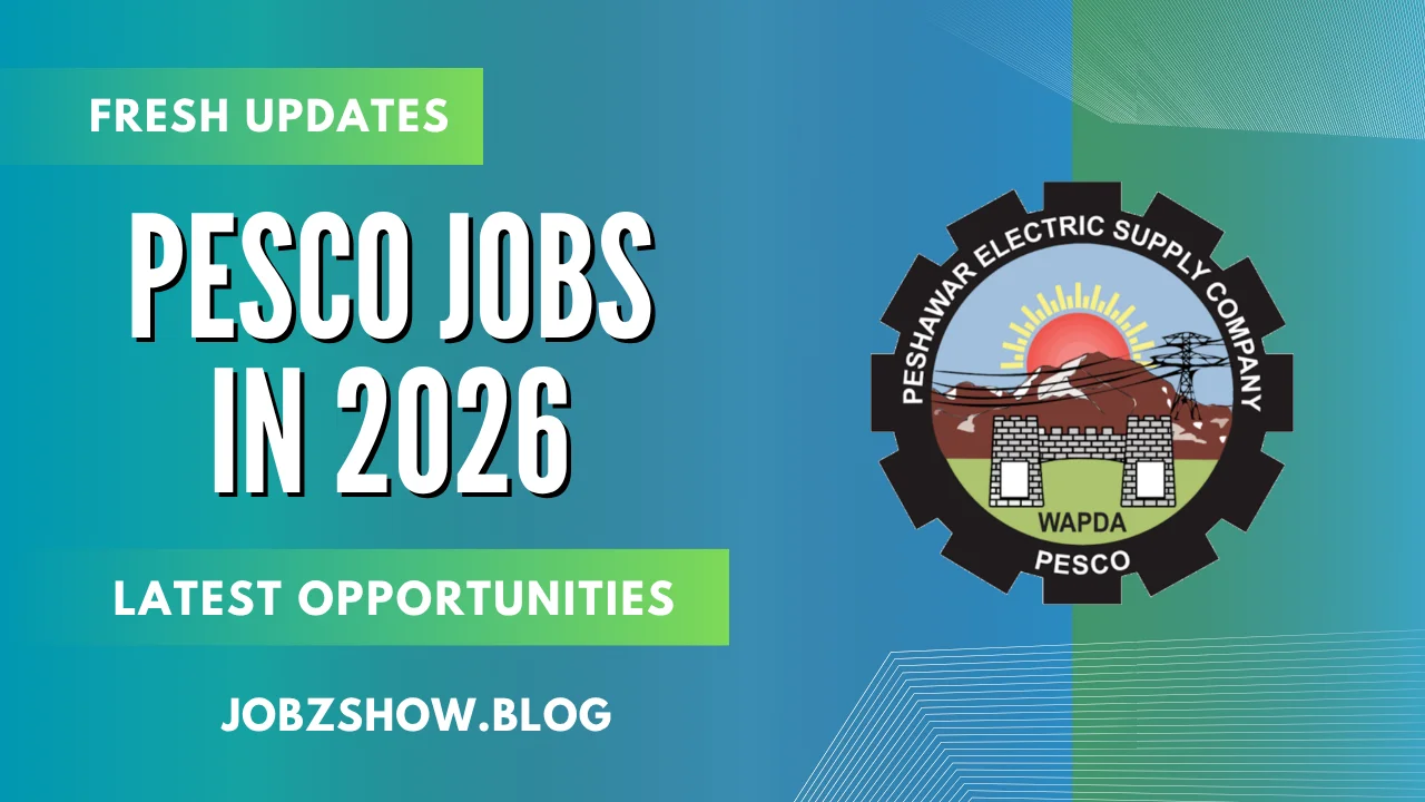 Peshawar Electric Supply Company PESCO Jobs in 2026